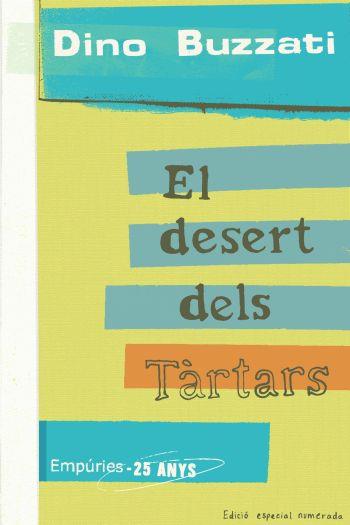 DESERT DELS TARTARS, EL | 9788497874397 | BUZZATI, DINO | Llibreria L'Illa - Llibreria Online de Mollet - Comprar llibres online