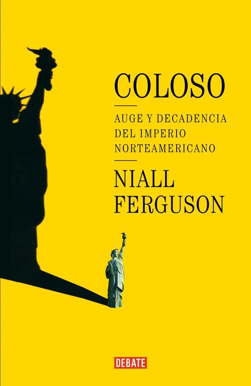 COLOSO | 9788483066249 | FERGUSON, NIALL | Llibreria L'Illa - Llibreria Online de Mollet - Comprar llibres online