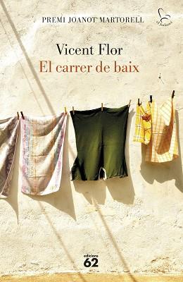 CARRER DE BAIX, EL | 9788429779974 | FLOR MORENO, VICENT | Llibreria L'Illa - Llibreria Online de Mollet - Comprar llibres online