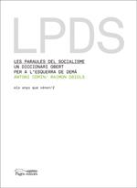 PARAULES DEL SOCIALISME, LES | 9788497796545 | OBIOLS, RAIMON | Llibreria L'Illa - Llibreria Online de Mollet - Comprar llibres online