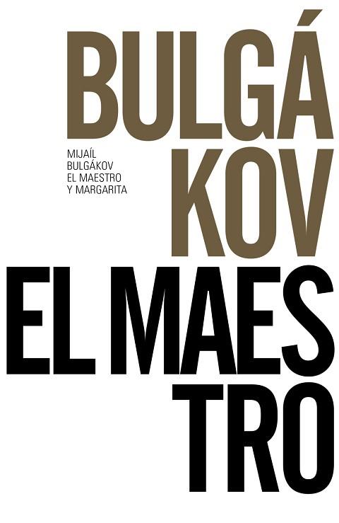 MAESTRO Y MARGARITA | 9788491043676 | BULGÁKOV, MIJAÍL | Llibreria L'Illa - Llibreria Online de Mollet - Comprar llibres online
