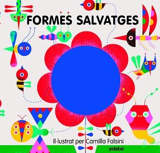 5 FORMES SALVATGES | 9788468340654 | VARIOS AUTORES | Llibreria L'Illa - Llibreria Online de Mollet - Comprar llibres online