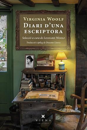 DIARI D'UNA ESCRIPTORA | 9788418908576 | WOOLF, VIRGINIA | Llibreria L'Illa - Llibreria Online de Mollet - Comprar llibres online