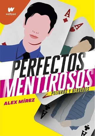 PERFECTOS MENTIROSOS 2 | 9788418318351 | MIREZ, ALEX | Llibreria L'Illa - Llibreria Online de Mollet - Comprar llibres online