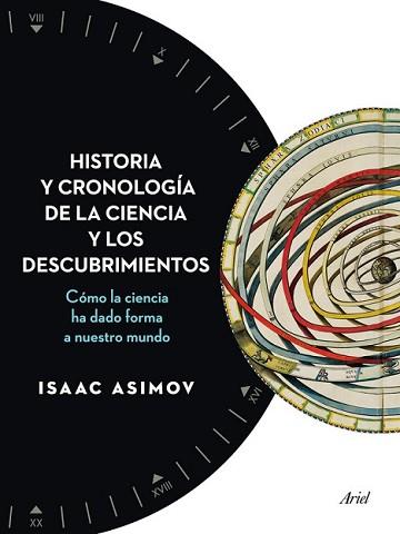 HISTORIA Y CRONOLOGÍA DE LA CIENCIA Y LOS DESCUBRIMIENTOS | 9788434408494 | ASIMOV, ISAAC | Llibreria L'Illa - Llibreria Online de Mollet - Comprar llibres online