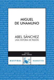 ABEL SÁNCHEZ | 9788467025781 | UNAMUNO, MIGUEL DE