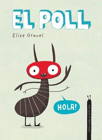 POLL, EL | 9788418599354 | GRAVEL, ELISE | Llibreria L'Illa - Llibreria Online de Mollet - Comprar llibres online
