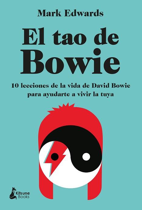 TAO DE BOWIE, EL | 9788418524066 | EDWARDS, MARK | Llibreria L'Illa - Llibreria Online de Mollet - Comprar llibres online