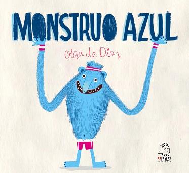 MONSTRUO AZUL | 9788417028312 | DE DIOS RUIZ, OLGA | Llibreria L'Illa - Llibreria Online de Mollet - Comprar llibres online