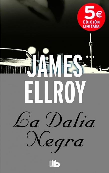 DALIA NEGRA, LA | 9788490701041 | ELLROY, JAMES | Llibreria L'Illa - Llibreria Online de Mollet - Comprar llibres online
