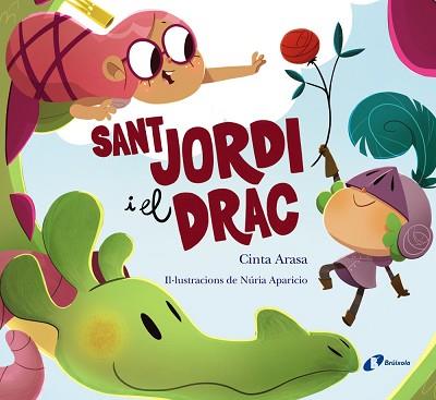 SANT JORDI I EL DRAC | 9788413491738 | ARASA, CINTA | Llibreria L'Illa - Llibreria Online de Mollet - Comprar llibres online
