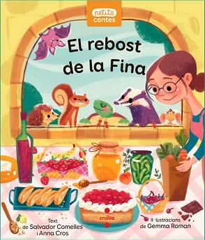 REBOST DE LA FINA, EL | 9788466149396 | COMELLES GARCÍA, SALVADOR/CROS ALAVEDRA, ANNA | Llibreria L'Illa - Llibreria Online de Mollet - Comprar llibres online