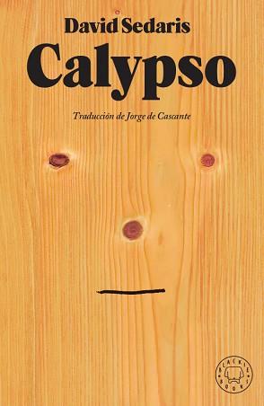 CALYPSO | 9788417552954 | SEDARIS, DAVID | Llibreria L'Illa - Llibreria Online de Mollet - Comprar llibres online