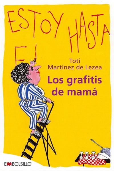 GRAFITIS DE MAMA, LOS | 9788492695164 | MARTINEZ LEDESMA, TOTI | Llibreria L'Illa - Llibreria Online de Mollet - Comprar llibres online