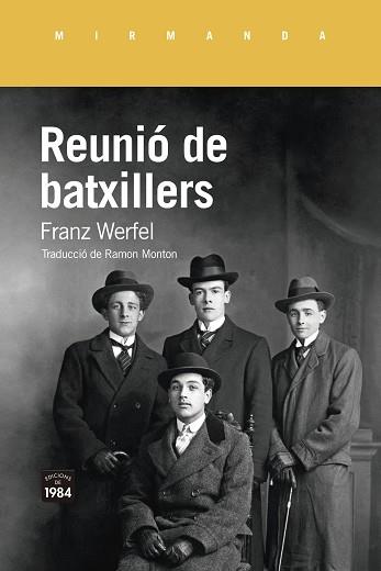REUNIÓ DE BATXILLERS | 9788418858178 | WERFEL, FRANZ | Llibreria L'Illa - Llibreria Online de Mollet - Comprar llibres online