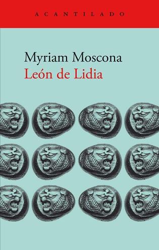 LEÓN DE LIDIA | 9788419036933 | MOSCONA, MYRIAM | Llibreria L'Illa - Llibreria Online de Mollet - Comprar llibres online