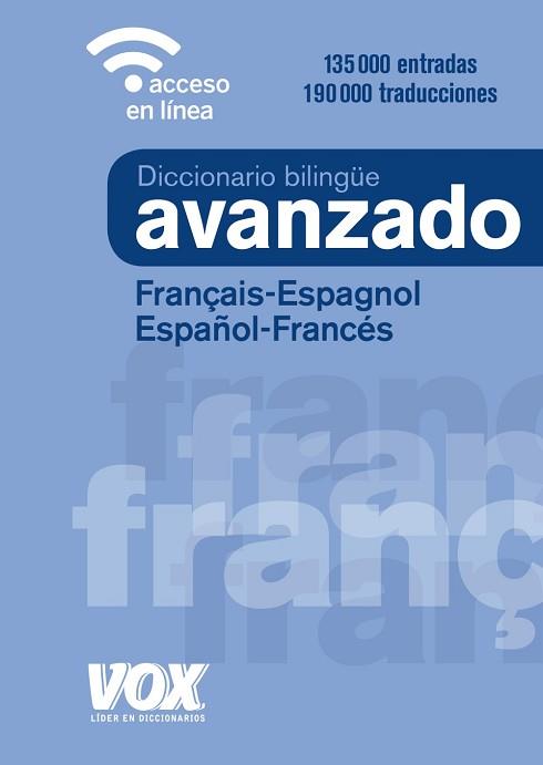 DICCIONARIO AVANZADO FRANÇAIS-ESPAGNOL / ESPAÑOL-FRANCÉS | 9788499743035 | VOX EDITORIAL | Llibreria L'Illa - Llibreria Online de Mollet - Comprar llibres online