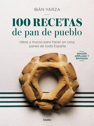 100 RECETAS DE PAN DE PUEBLO | 9788425366970 | YARZA, IBÁN | Llibreria L'Illa - Llibreria Online de Mollet - Comprar llibres online
