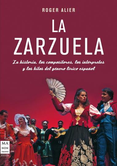 ZARZUELA, LA | 9788415256021 | ALIER, ROGER | Llibreria L'Illa - Llibreria Online de Mollet - Comprar llibres online