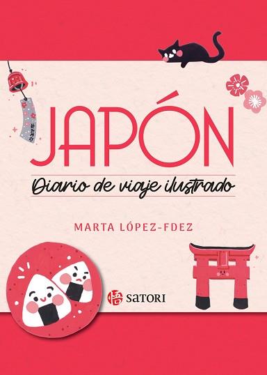 JAPÓN DIARIO DE UN VIAJE ILUSTRADO | 9788419035561 | LÓPEZ-FDEZ, MARTA | Llibreria L'Illa - Llibreria Online de Mollet - Comprar llibres online
