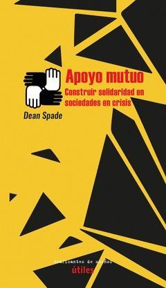 APOYO MUTUO | 9788412453881 | SPADE, DEAN | Llibreria L'Illa - Llibreria Online de Mollet - Comprar llibres online
