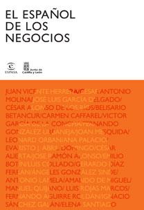 ESPAÑOL DE LOS NEGOCIOS, EL | 9788467030273 | AA. VV. | Llibreria L'Illa - Llibreria Online de Mollet - Comprar llibres online
