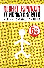 MUNDO AMARILLO, EL | 9788466349499 | ESPINOSA, ALBERT | Llibreria L'Illa - Llibreria Online de Mollet - Comprar llibres online