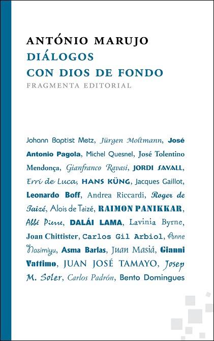 DIÁLOGOS CON DIOS DE FONDO | 9788492416660 | MARUJO, ANTÓNIO | Llibreria L'Illa - Llibreria Online de Mollet - Comprar llibres online