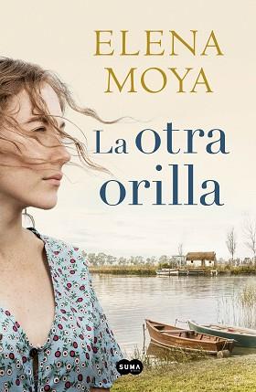 OTRA ORILLA, LA | 9788491292197 | MOYA, ELENA | Llibreria L'Illa - Llibreria Online de Mollet - Comprar llibres online