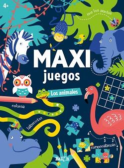 MAXI JUEGOS - LOS ANIMALES | 9789403225685 | BALLON | Llibreria L'Illa - Llibreria Online de Mollet - Comprar llibres online