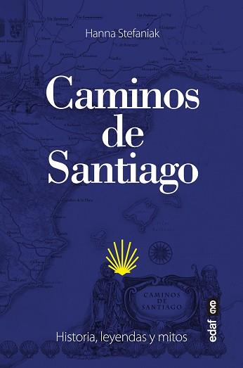 CAMINOS DE SANTIAGO | 9788441440883 | STEFANIAK, HANNA | Llibreria L'Illa - Llibreria Online de Mollet - Comprar llibres online