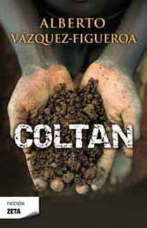COLTAN | 9788498724332 | VAZQUEZ FIGUEROA, ALBERTO | Llibreria L'Illa - Llibreria Online de Mollet - Comprar llibres online