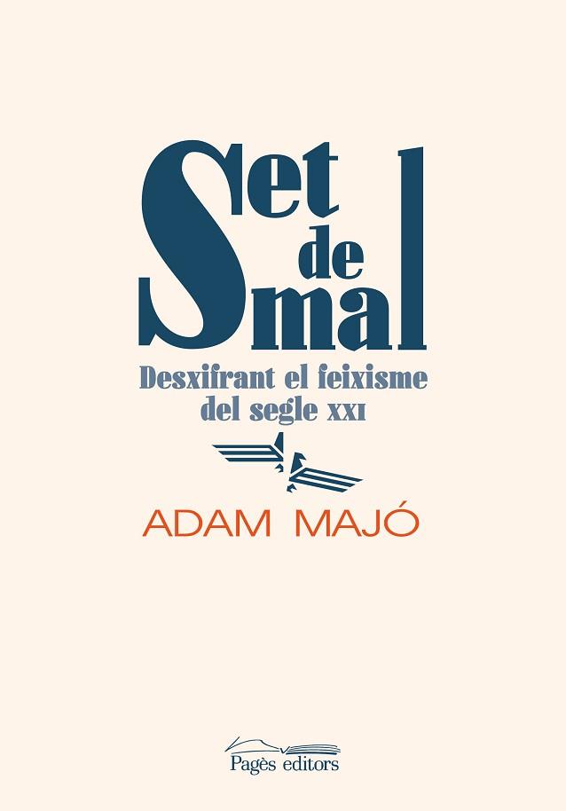 SET DE MAL | 9788413031729 | MAJÓ GARRIGA, ADAM | Llibreria L'Illa - Llibreria Online de Mollet - Comprar llibres online