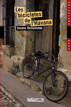 BICICLETES DE L'HAVANA, LES | 9788448924874 | BENAVENTE, JAUME