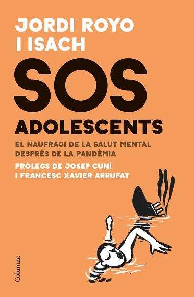 SOS ADOLESCENTS | 9788466429511 | ROYO ISACH, JORDI | Llibreria L'Illa - Llibreria Online de Mollet - Comprar llibres online