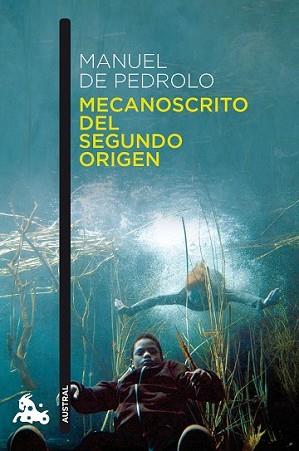 MECANOSCRITO DEL SEGUNDO ORIGEN | 9788408148173 | PEDROLO, MANUEL DE | Llibreria L'Illa - Llibreria Online de Mollet - Comprar llibres online