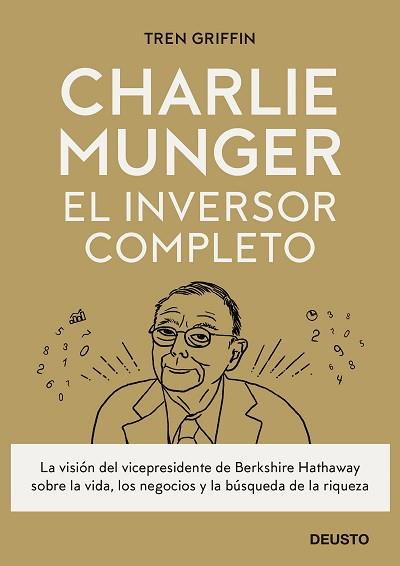 CHARLIE MUNGER: EL INVERSOR COMPLETO | 9788423433247 | GRIFFIN, TREN | Llibreria L'Illa - Llibreria Online de Mollet - Comprar llibres online