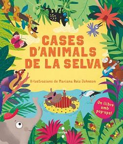 CASES D'ANIMALS DE LA SELVA | 9788466148900 | RUIZ JOHNSON, MARIANA | Llibreria L'Illa - Llibreria Online de Mollet - Comprar llibres online