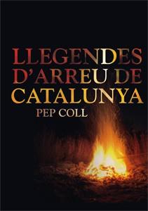 LLEGENDES D'ARREU DE CATALUNYA | 9788424643560 | COLL, PEP | Llibreria L'Illa - Llibreria Online de Mollet - Comprar llibres online