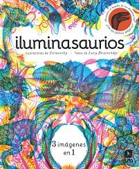ILUMINASAURIOS | 9788413185743 | BROWNRIDGE, LUCY | Llibreria L'Illa - Llibreria Online de Mollet - Comprar llibres online