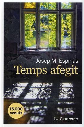 TEMPS AFEGIT | 9788416863365 | ESPINÀS, JOSEP M. | Llibreria L'Illa - Llibreria Online de Mollet - Comprar llibres online