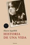 HISTORIA DE UNA VIDA | 9788483076477 | APPELFELD, AHARON | Llibreria L'Illa - Llibreria Online de Mollet - Comprar llibres online