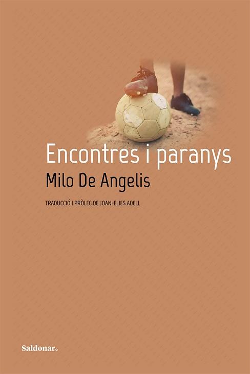 ENCONTRES I PARANYS | 9788417611460 | DE ANGELIS, MILO | Llibreria L'Illa - Llibreria Online de Mollet - Comprar llibres online