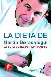 DIETA DE MARTIN BERASATEGUI, LA | 9788466406451 | BERASATEGUI, MARTIN