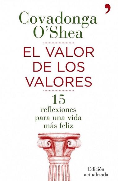 VALOR DE LOS VALORES, EL | 9788484609711 | 0'SHEA, COVADONGA | Llibreria L'Illa - Llibreria Online de Mollet - Comprar llibres online