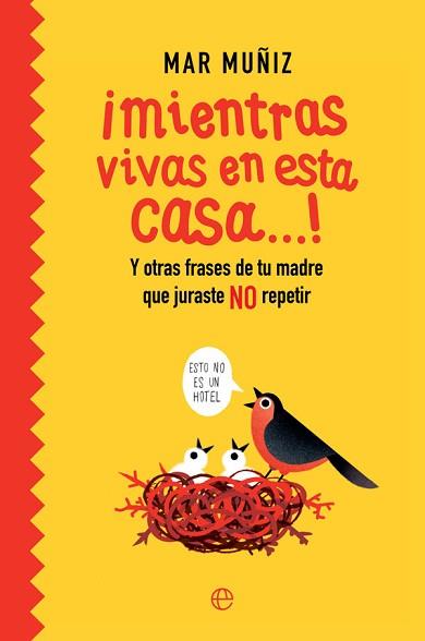 ¡MIENTRAS VIVAS EN ESTA CASA…! | 9788491649762 | MUÑIZ, MAR | Llibreria L'Illa - Llibreria Online de Mollet - Comprar llibres online