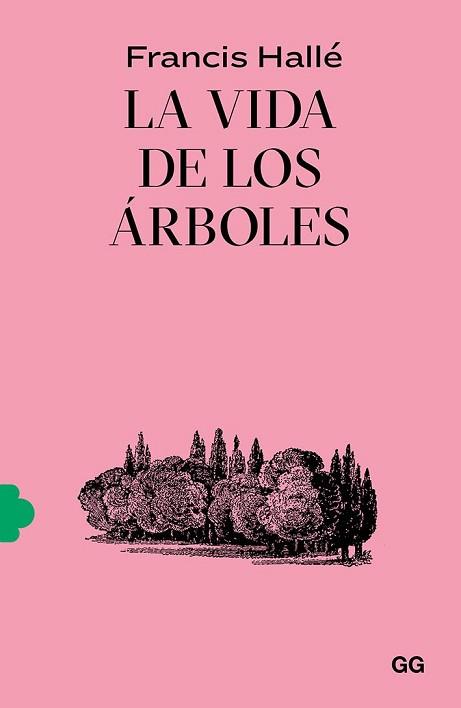 VIDA DE LOS ÁRBOLES, LA | 9788425233043 | HALLÉ, FRANCIS | Llibreria L'Illa - Llibreria Online de Mollet - Comprar llibres online