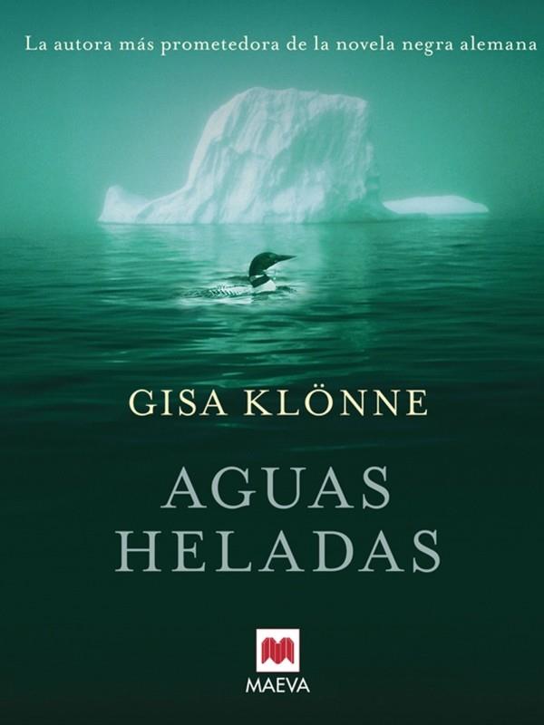 AGUAS HELADAS | 9788492695041 | KLONNE, GISA | Llibreria L'Illa - Llibreria Online de Mollet - Comprar llibres online