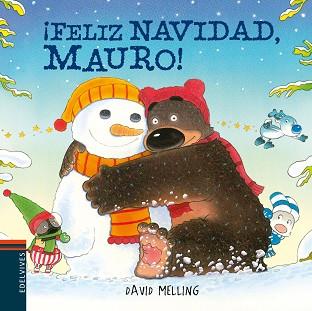 FELIZ NAVIDAD MAURO! | 9788414012024 | MELLING, DAVID | Llibreria L'Illa - Llibreria Online de Mollet - Comprar llibres online