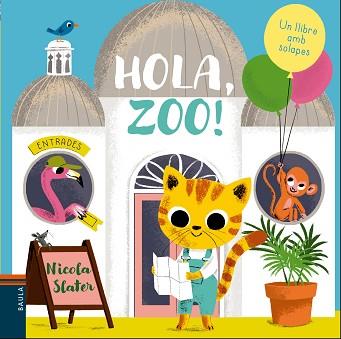 HOLA ZOO! | 9788447937738 | SLATER, NICOLA | Llibreria L'Illa - Llibreria Online de Mollet - Comprar llibres online